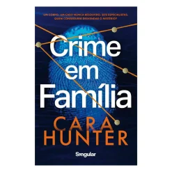 Singular Policial > Crime em Família de Cara Hunter