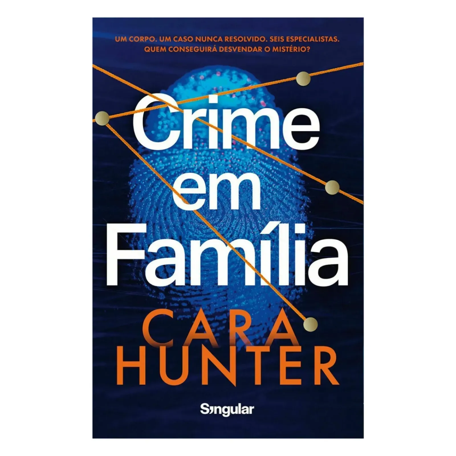 Singular Policial > Crime em Família de Cara Hunter