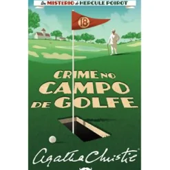 Asa Coleções Juvenis > Crime no Campo de Golfe de Agatha Christie - Um Mistério de Hercule Poirot Nº 29