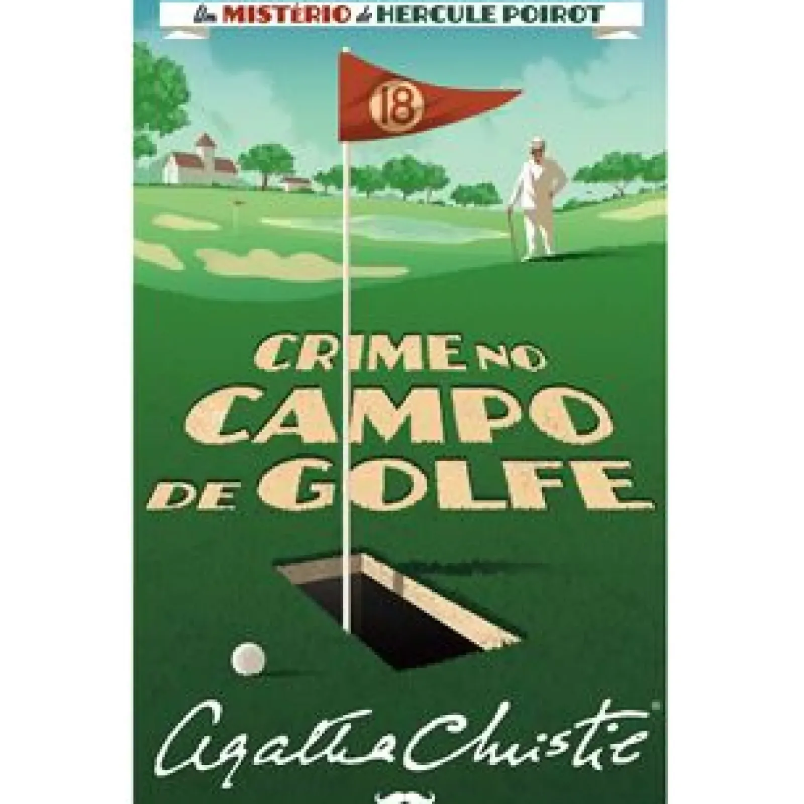 Asa Coleções Juvenis > Crime no Campo de Golfe de Agatha Christie - Um Mistério de Hercule Poirot Nº 29