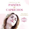 Edições Asa Crónica de Paixões & Caprichos Série Bridgerton - Volume I
