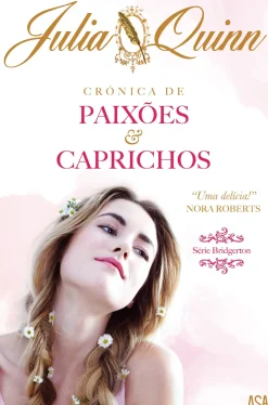 Edições Asa Crónica de Paixões & Caprichos Série Bridgerton - Volume I