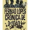 Clearance Levoir Crónica D. João I de Fernão Lopes e João Ramalho Santos