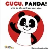 Porto Editora Atividades > Cucu, Panda! de Clementina Almeida