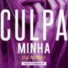 Sale Editorial Presença Culpa Minha de Mercedes Ron - Culpados 1