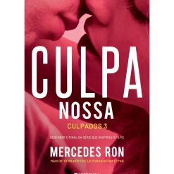 Best Presença CULPA NOSSA: CULPADOS 3 de Mercedes Ron