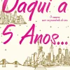 Best Asa Daqui a Cinco Anos… de Rebecca Serle