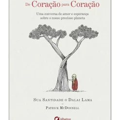 Online Albatroz De Coração para Coração de Dalai Lama e Patrick McDonnell