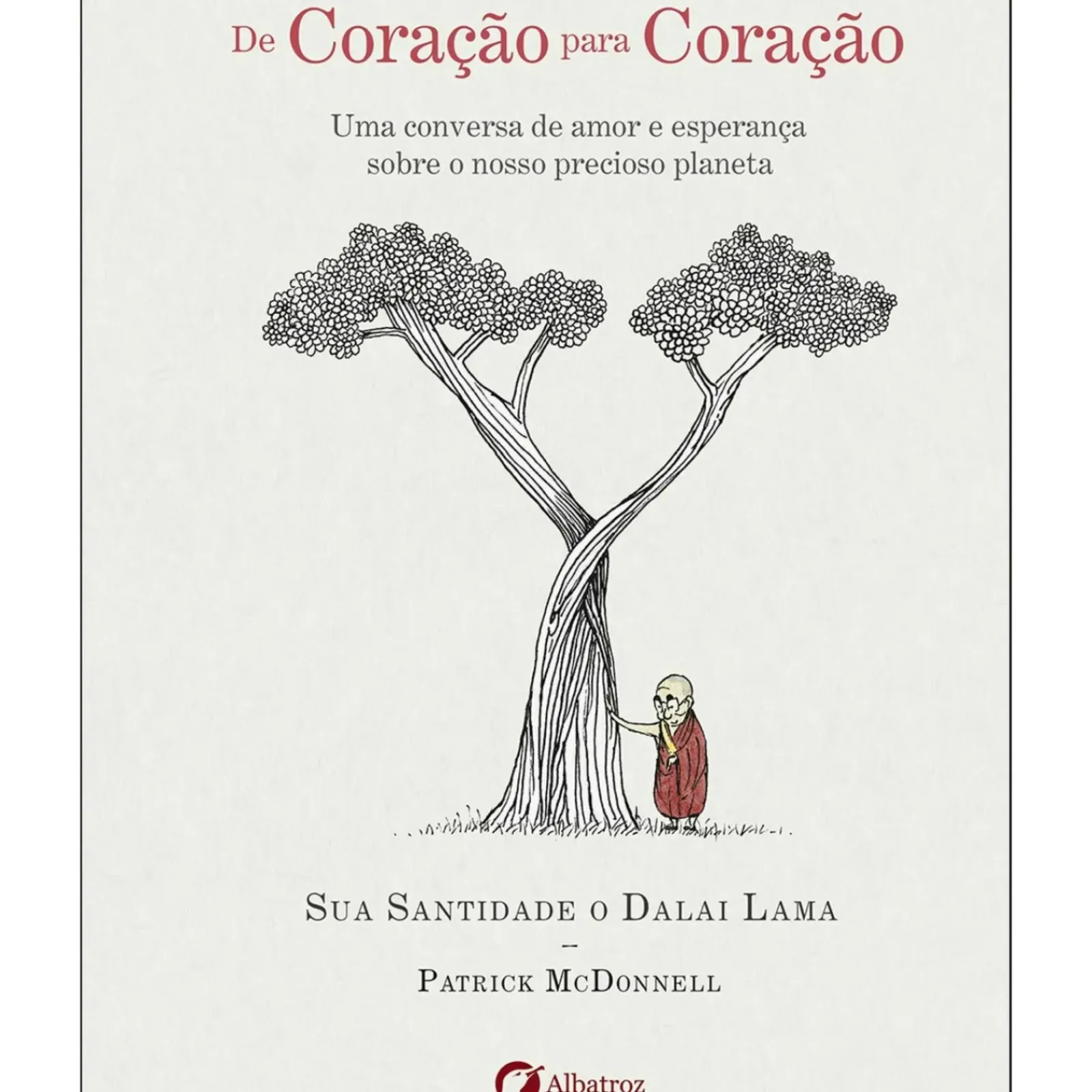 Online Albatroz De Coração para Coração de Dalai Lama e Patrick McDonnell