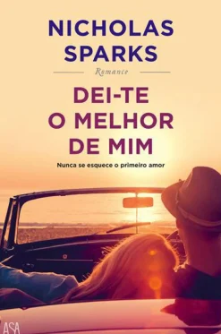Outlet Edições Asa Dei-te o Melhor de Mim de Nicholas Sparks