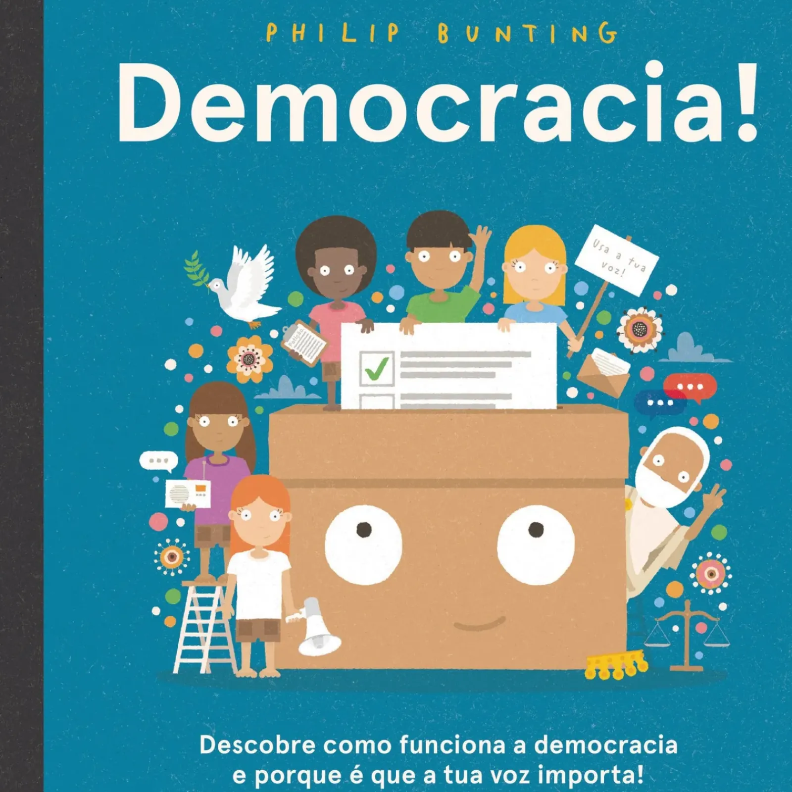 Booksmile Conhecimento > Democracia! de Philip Bunting