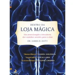 Online Lua De Papel Dentro da Loja Mágica de James R. Doty - Um Neurocirurgião à Descoberta dos Caminhos Secretos para a Alma