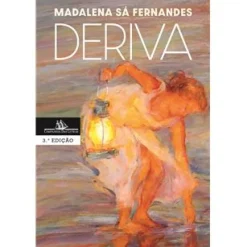 Companhia Das Letras Deriva de Madalena Sá Fernandes