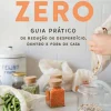 Outlet Manuscrito Desafio Zero de Eunice Maia - Guia Prático de Redução de Desperdício Dentro e Fora de Casa