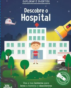 Joybooks Conhecimento > Descobre o Hospital de Vários Autores - Explorar é Divertido