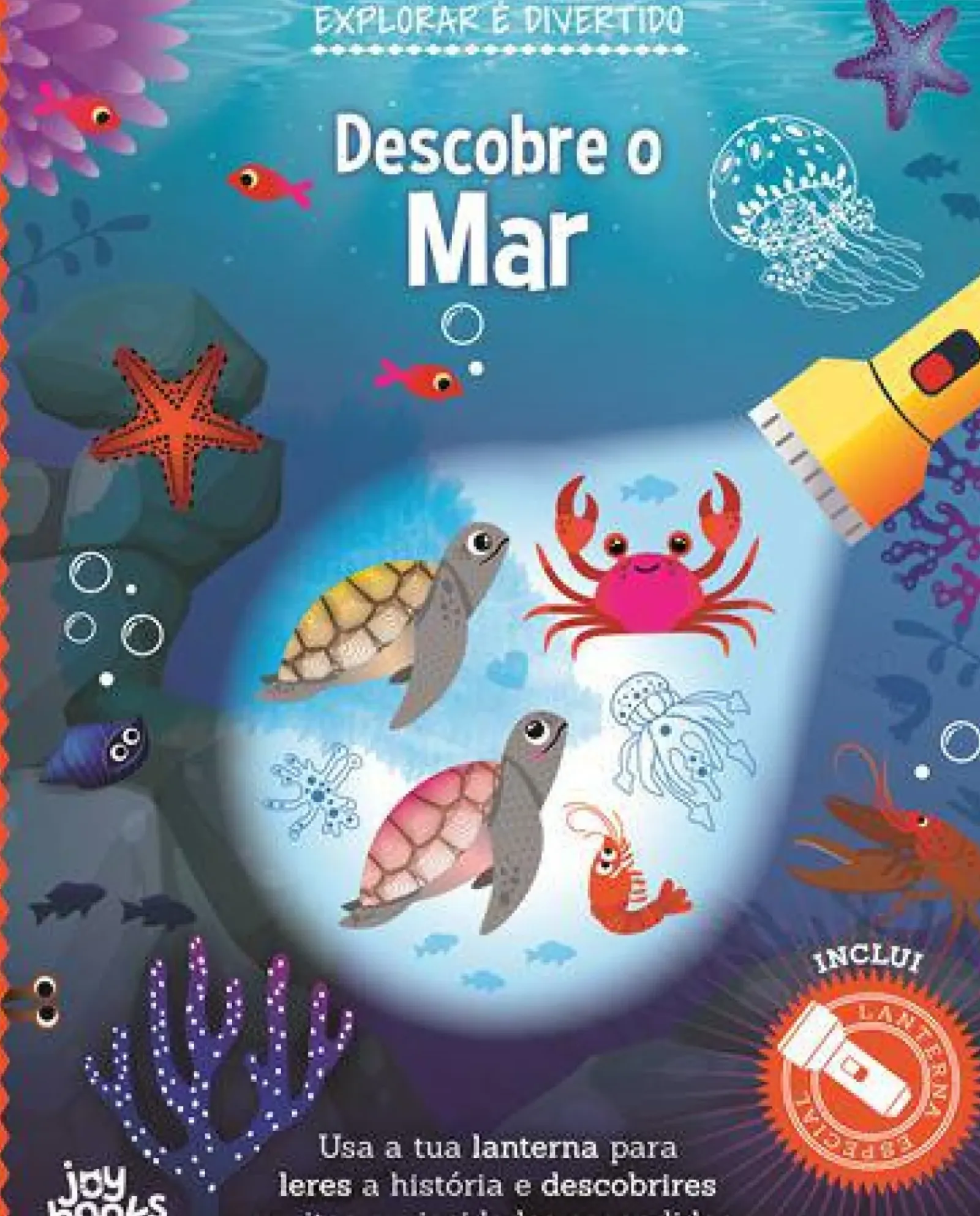 Joybooks Conhecimento > Descobre o Mar de Vários Autores - Explorar é Divertido