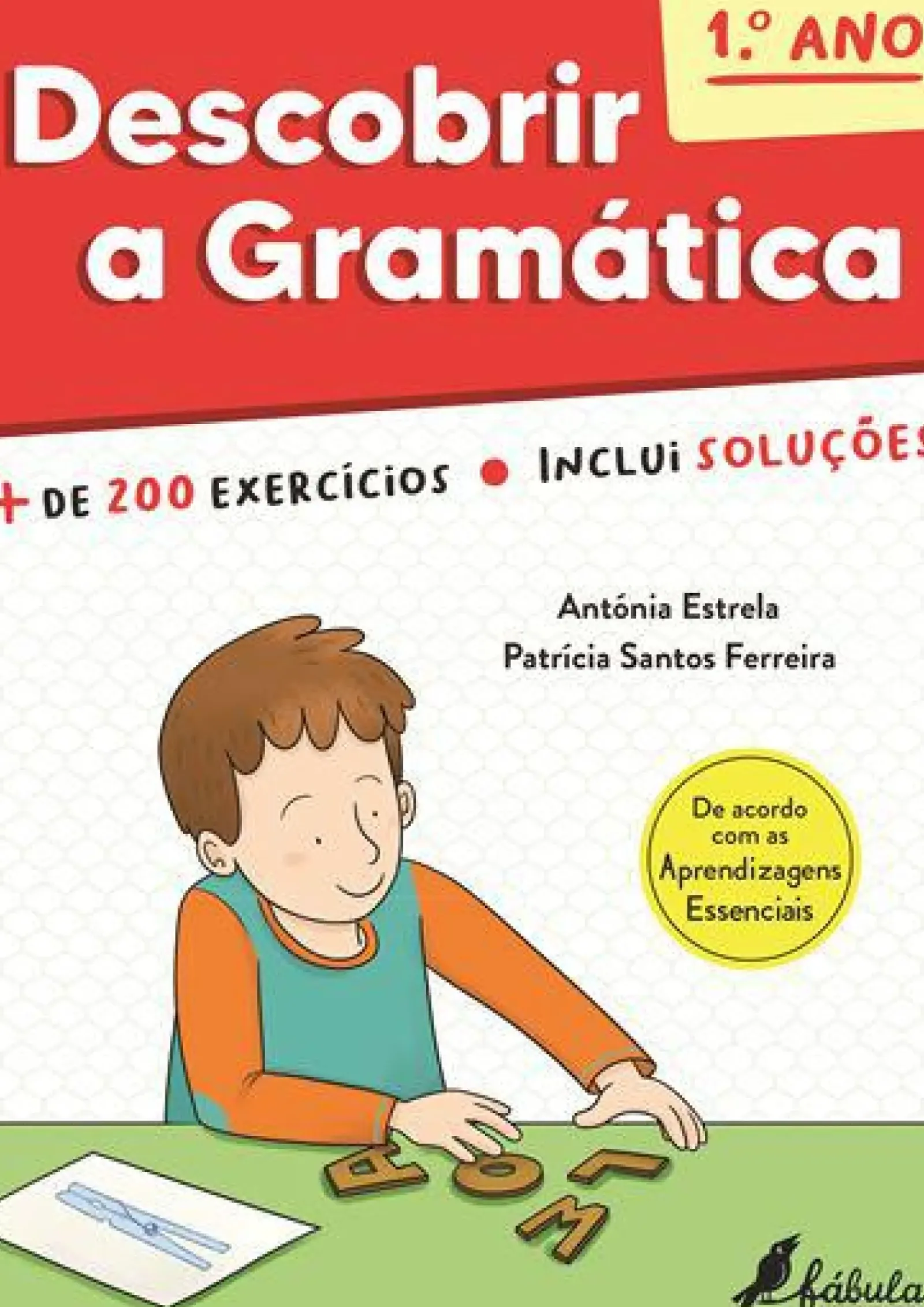 Fábula Educação 1º Ciclo > Descobrir a Gramática - 1.º Ano