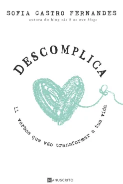 New Manuscrito Descomplica de Sofia Castro Fernandes - 11 Verbos que Vão Transformar a Tua Vida
