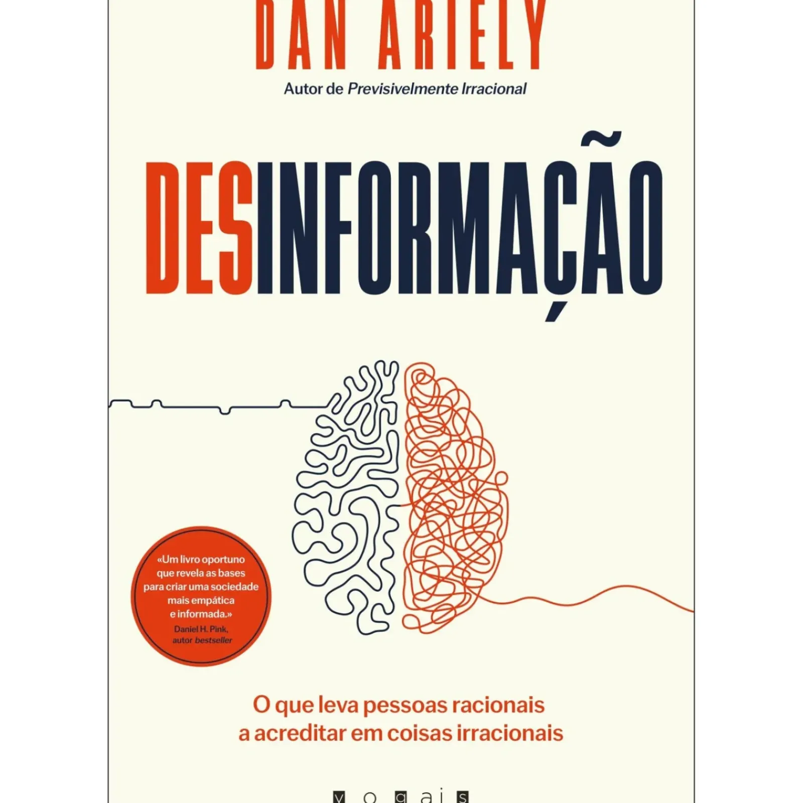 Outlet Vogais Desinformação de Dan Ariely