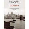 Asa Romance > Destino - uma História Italiana de Raffaella Romagnolo