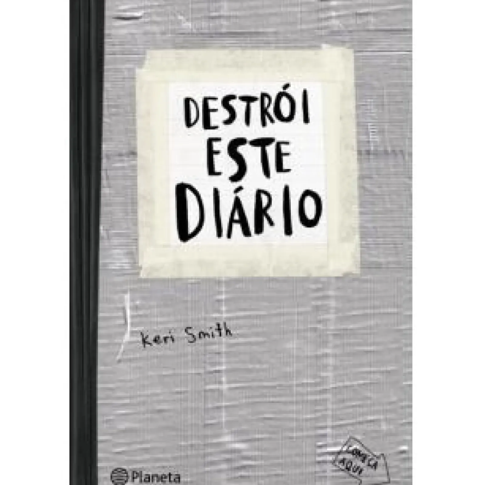 Best Planeta Destrói Este Diário (Capa Cinzenta) de Keri Smith