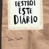 Planeta Literatura Juvenil > Destrói Este Diário (Capa Craft) de Keri Smith