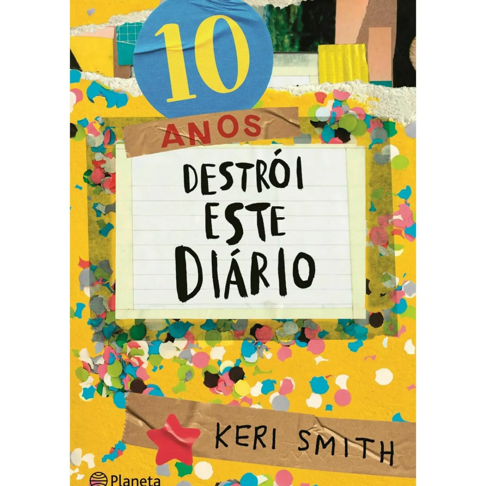 Outlet Planeta Destrói Este Diário (Edição 10 Anos) de Keri Smith