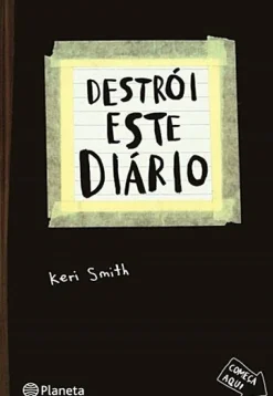 Planeta Literatura Juvenil > Destrói Este Diário (11ª Edição) de Keri Smith
