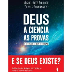 Hot Dom Quixote Deus | A Ciência | as Provas de Michel-Yves Bolloré
