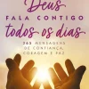 Albatroz Espiritualidade > Deus Fala Contigo Todos os Dias de Joyce Meyer