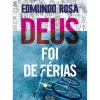 Online Oficina Livro Deus Foi de Férias de Edmundo Rosa