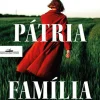 Companhia Das Letras Romance > Deus Pátria Família de Hugo Gonçalves