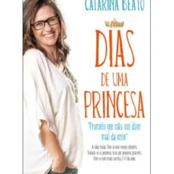 Clearance Oficina Do Livro Dias de uma Princesa de Catarina Beato