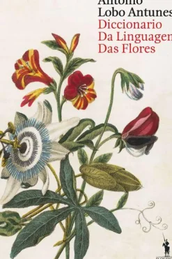 Sale Dom Quixote Dicionario da Linguagem das Flores de António Lobo Antunes