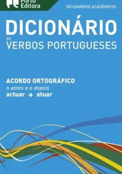 Porto Editora Dicionários E Gramáticas > Dicionário Académico de Verbos Portugueses