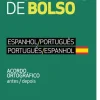 Texto Editora Dicionários E Gramáticas > Dicionário de Bolso - Espanhol/Português - Português/Espanhol de Vários Autores