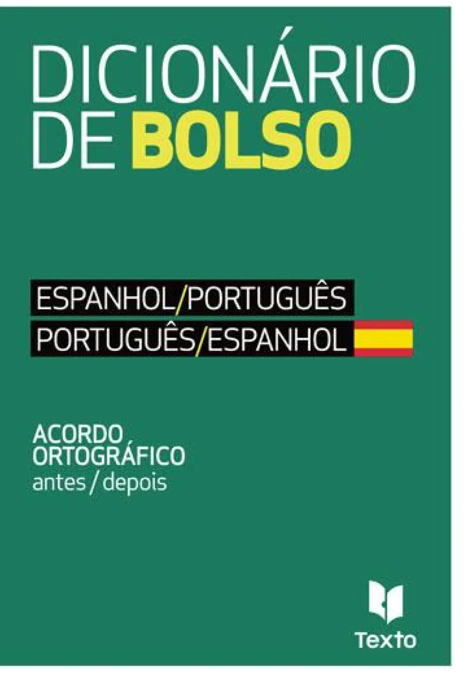 Texto Editora Dicionários E Gramáticas > Dicionário de Bolso - Espanhol/Português - Português/Espanhol de Vários Autores