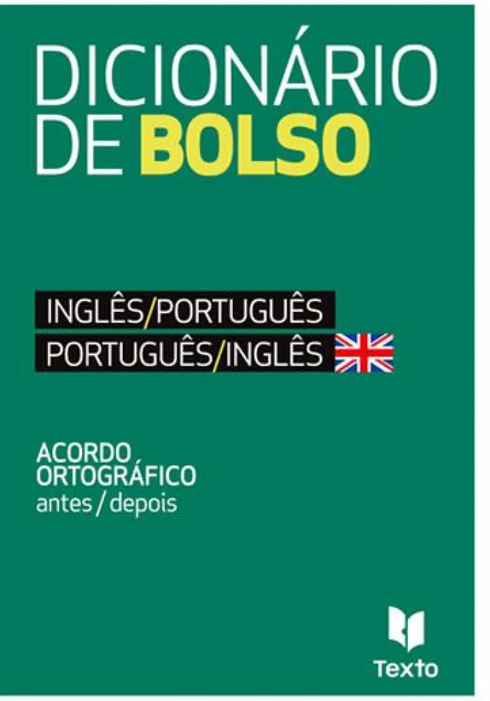 Texto Editora Dicionários E Gramáticas > Dicionário de Bolso - Inglês/Português - Português/Inglês