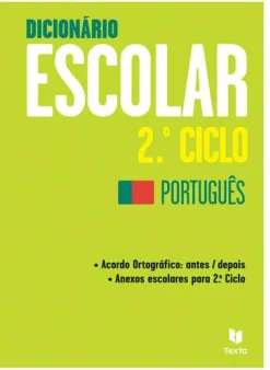 Texto Editores Dicionários E Gramáticas > Dicionário Escolar - 2.º Ciclo Português