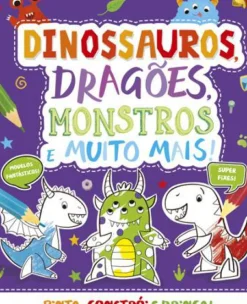 Best Porto Editora Dinossauros, Dragões, Monstros e Muito Mais!