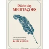 Nascente Desenvolvimento Pessoal > Diário das Meditações de Marco Aurélio