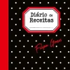 Casa Das Letras Culinária > Diário de Receitas de Filipa Gomes