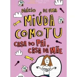 Clearance Nuvem De Letras Diário de uma Miúda Como Tu de Maria Inês Almeida - Casa do Pai, Casa da Mãe