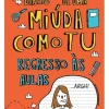 Outlet Nuvem De Letras Diário de uma Miúda Como Tu de Maria Inês Almeida - Regresso às Aulas