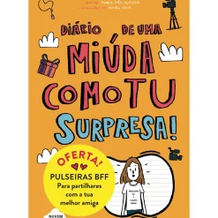 Hot Nuvem De Letras Diário de uma Miúda Como Tu: Surpresa! de Maria Inês Almeida
