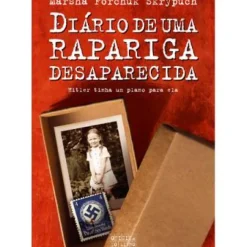 Oficina Do Livro Literatura Juvenil > Diário de uma Rapariga Desaparecida de Marsha Forchuk Skrypuch