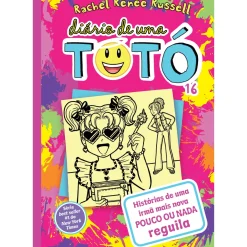 Gailivro Coleções Juvenis > Diário de uma Totó 16 de Rachel Rennée Russel