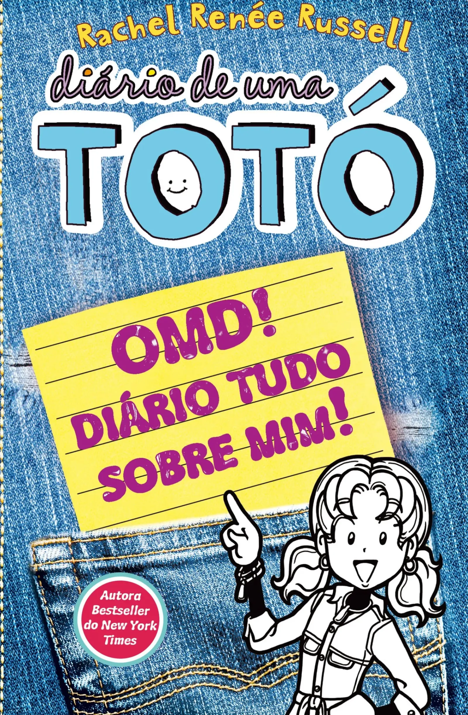 Gailivro Coleções Juvenis > Diário de uma Totó Nº 6 - OMD! Diário Tudo Sobre Mim de Rachel Renée Russell