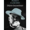 Dom Quixote Vidas Reais > Diário Incontínuo de Mário Cláudio
