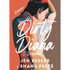 Best Planeta Dirty Diana de Jen Besser e Shana Fest - O Despertar